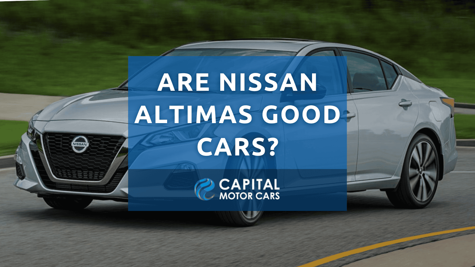 are-Nissan-Altimas-good-cars
