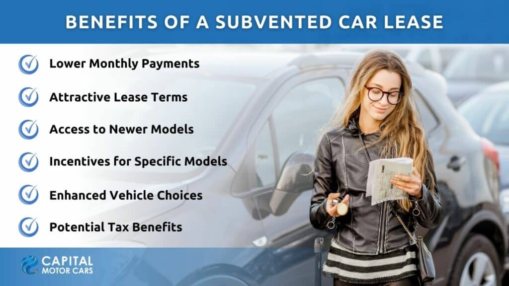 Benefits of a Subvented Car Lease