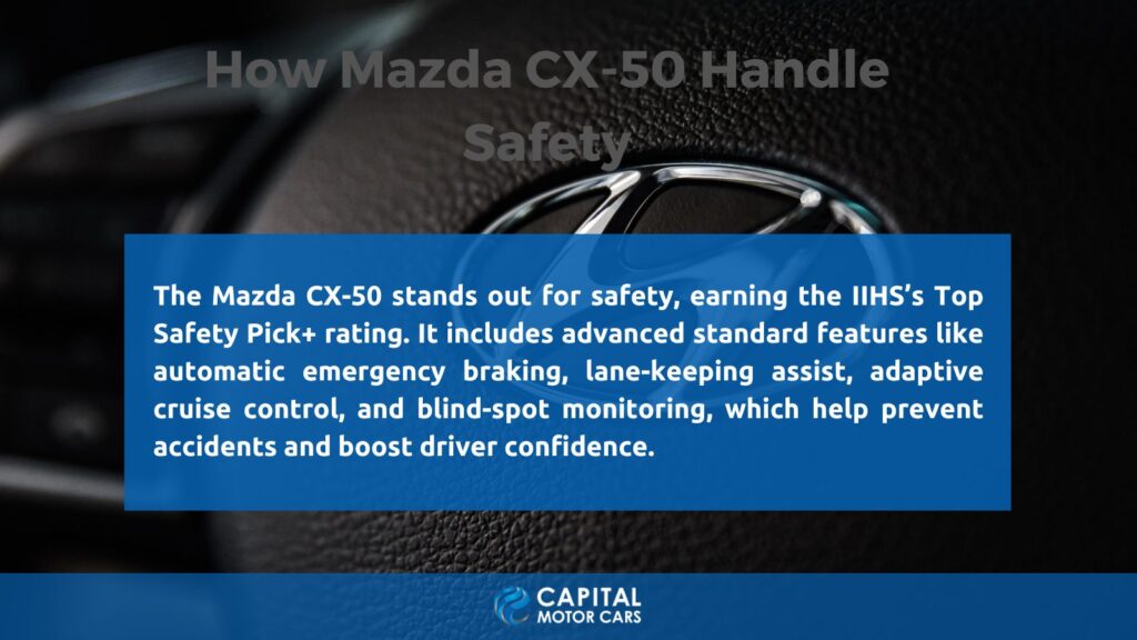 How Does the Mazda CX-50 Handle Safety