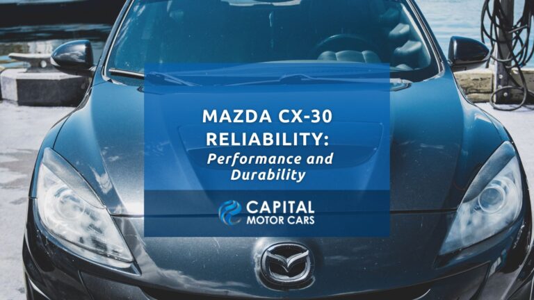 Mazda CX-30 Reliability