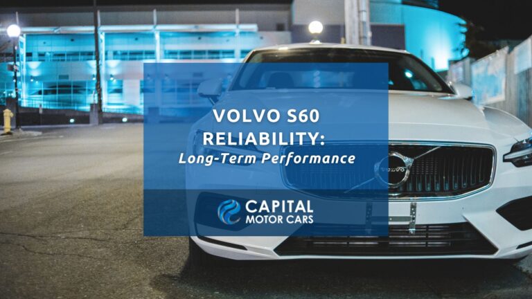 Volvo S60 Reliability