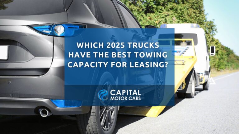 2025 Trucks Have the Best Towing Capacity for Leasing
